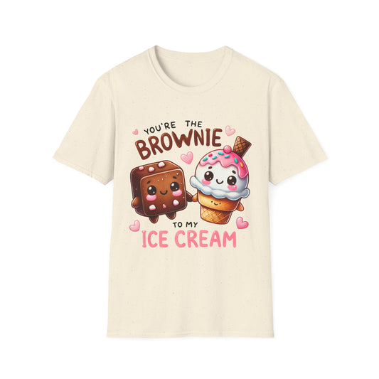 **You Are the Brownie to My Ice Cream T-Shirt! 🍦🍫**